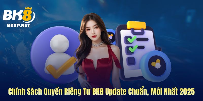 Ảnh bìa chính sách quyền riêng tư BK8